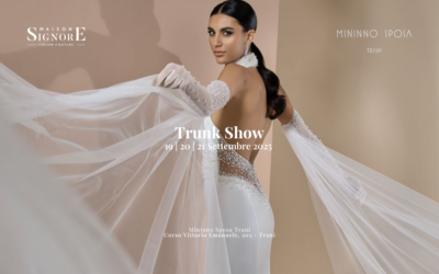 Maison Signore e Mininno Sposa Trani: insieme per l’eccellenza bridal