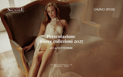 Trunk Show Maison Signore a Roma: Le Collezioni Sofia ed Helena 2027 in Esclusiva da Davino Spose